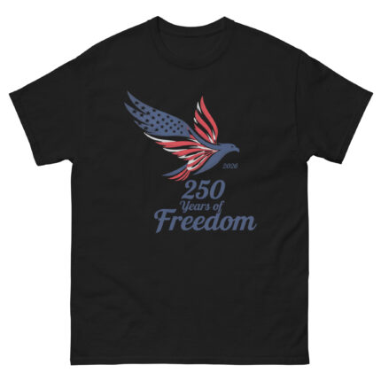 250 Years Of Freedom Eagle - 250 Years of America- Fourth Of July 2026