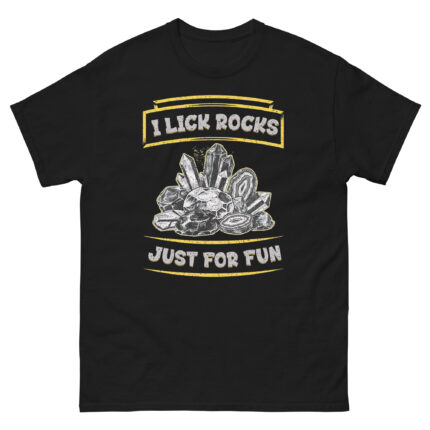 I Lick Rocks Just For Fun